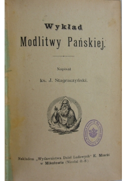 Wykład Modlitwy Pańskiej , 1897 r.
