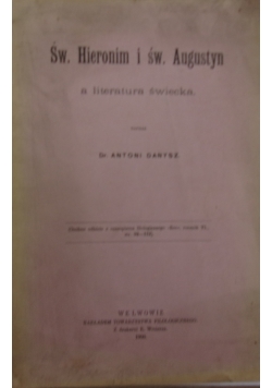 Św. Hieronim i św. Augustyn a literatura świecka, 1900 r.