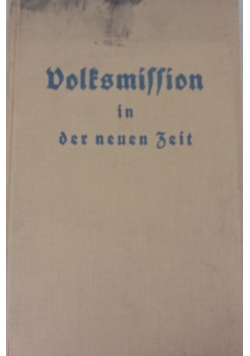 Die katholische Volksmission in der neuen Zeit, 1934 r.