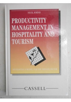 Productivity Management in Hospitality and Tourism
