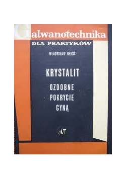 Krystalit ozdobne pokrycie cyną