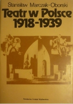 Teatr w Polsce 1918-1939