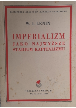 Imperializm jako najwyższe stadium kapitalizmu 1949 r.
