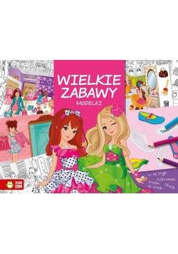 Wielkie zabawy. Modelki