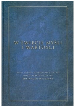 W świecie myśli i wartości
