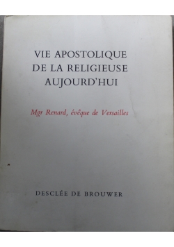 Vie  Apostolique de la Religieuse Aujourd hui 1962 r.
