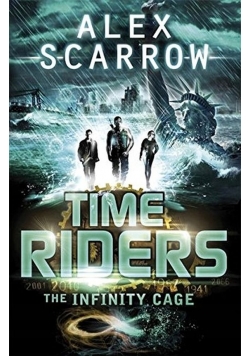 Time Riders the infinity cage