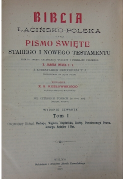 Biblia łacińsko polska, 1907 r.