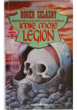 Imię moje Legion