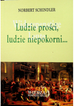 Ludzie prości ludzie niepokorni