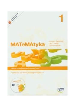 MATeMAtyka 1 Podręcznik z płytą CD Zakres podstawowy i rozszerzony