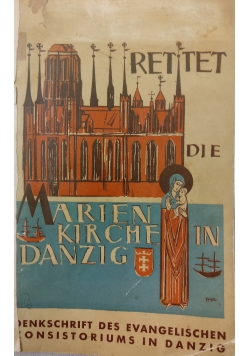 Rettet die Marienkirche in Danzig, 1930 r.