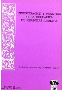 Investigación y practica en la educacion de personas adultas