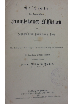 Beschichte der Rorddentischen franziskaner-missionenj, 1880r.