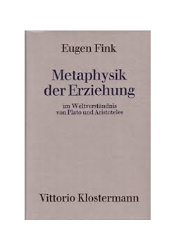 Metaphysik der Erziehung