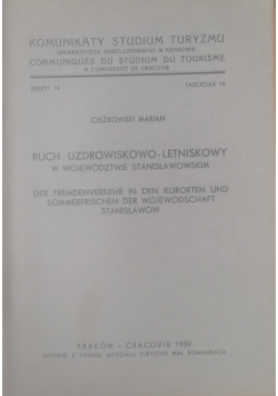 Ruch uzdrowiskowo - letniskowy w województwie Stanisławowskim, 1939 r.