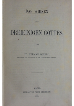 Das Wirken des Dreieinigen Gottes. 1885 r.