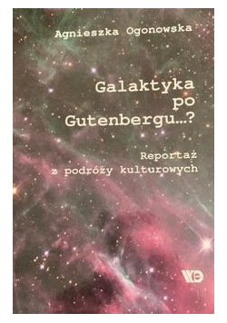 Galaktyka po Gutenbergu