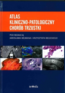 Atlas kliniczno-patologiczny chorób trzustki
