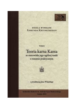 Dzieła wybrane Edmunda Krzymuskiego Tom 2