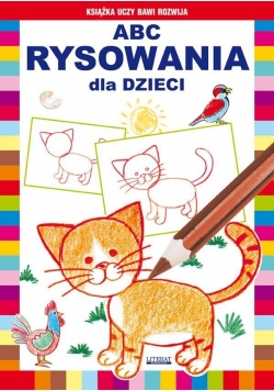 ABC rysowania dla dzieci w.2015 LITERAT