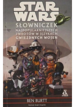 Słowniczek najpopularniejszych zwrotów w językach Gwiezdnych Wojen