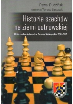 Historia szachów na ziemi ostrowskiej