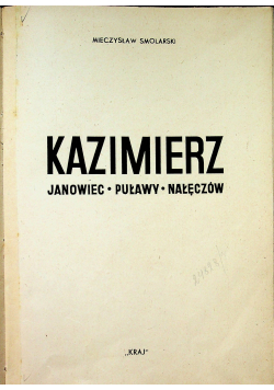 Kazimierz Janowiec Puławy Nałęczów