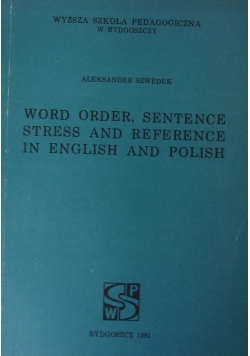 Word order sentence stress and reference