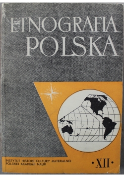 Etnografia Polska Tom XII