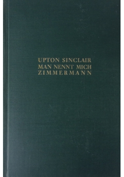 Man Nennt Mich Zimmermann, 1922 r.