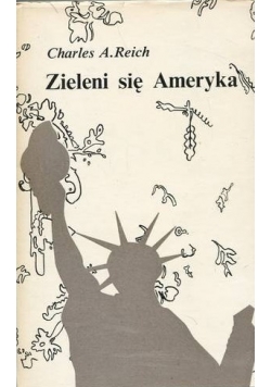 Zieleni się Ameryka