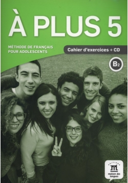 A Plus 5 Cahier d'exercices + CD