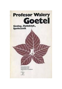Geolog, Dydaktyk, Społecznik