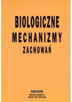 Biologiczne mechanizmy zachowań