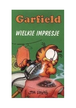 Garfield.Wielkie Impresje