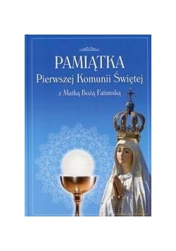 Pamiątka Pierwszej Komunii Świętej z Matką Boską..