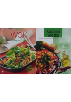 WOK. Potrawy w minutę./Kuchnia włoska. Klasyczne i współczesne dania, którymi możesz cieszyć się co dzień