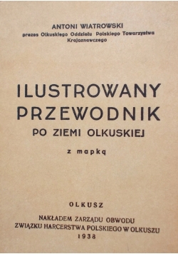 Ilustrowany przewodnik po ziemi Olkuskiej, replint
