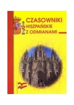 Czasowniki hiszpańskie z odmianami