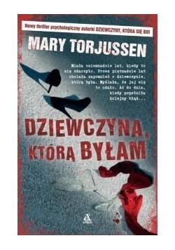 Dziewczyna, którą byłam