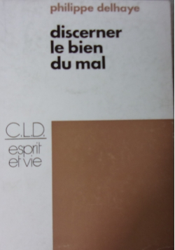 Discerner le bien du mal