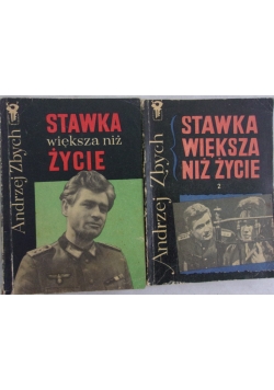 Stawka większa niż życie, tom I-II