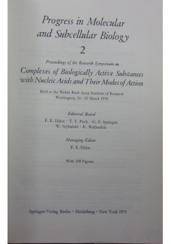 Progres in molecular and subecellular Biology 2