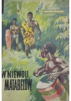 W niewoli matabelów
