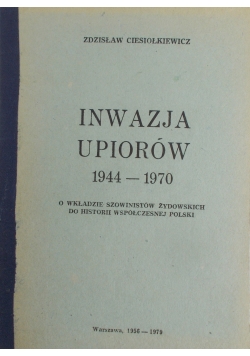 Inwazja upiorów 1944-1970+autograf autora