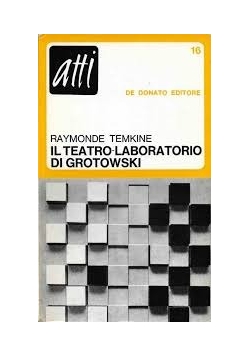 Il teatro-laboratorio di Grotowski