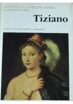 Tiziano Maestros De La Pintura Mundial