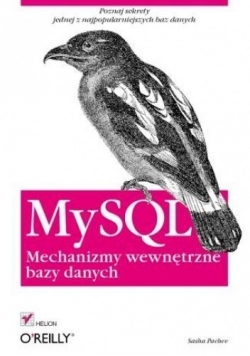 MySQL Mechanizmy wewnętrzne bazy danych
