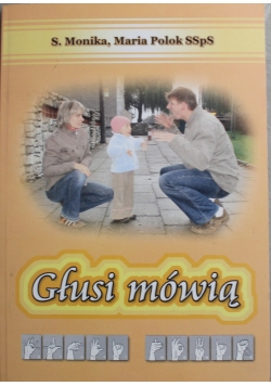 Głusi mówią